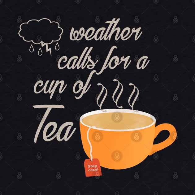 Tea Weather by 1pic1treat